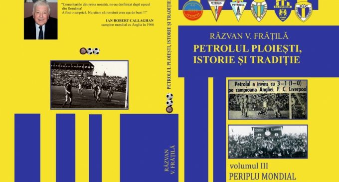 Așteptarea a luat sfârșit! „Periplul Mondial”, al treilea volum din istoria Petrolului, apare pe piață!