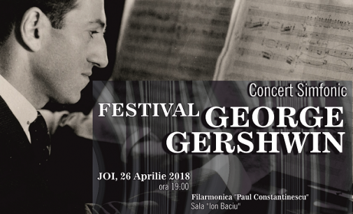 CONCERT SIMFONIC – „Festival George Gershwin”